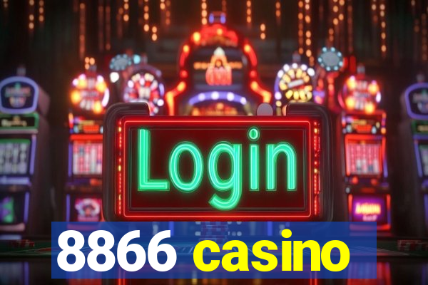 8866 casino